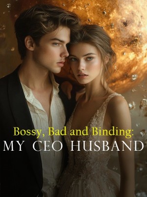 Bossy, Bad and Binding: My CEO Husband,