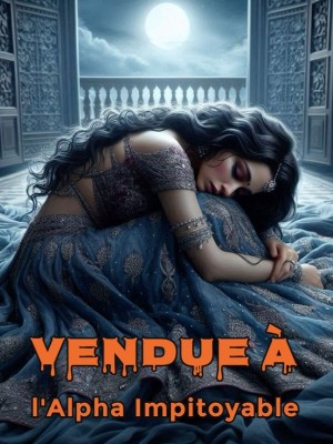Vendue à l'Alpha Impitoyable