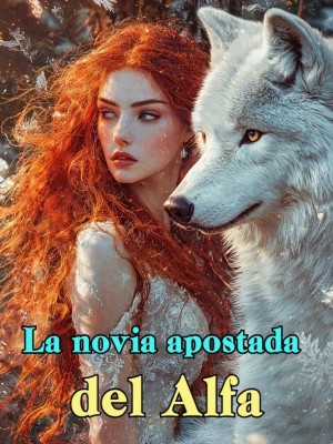 La novia apostada del Alfa