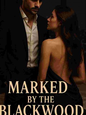 Marked By The Blackwood Heir,Bellaya