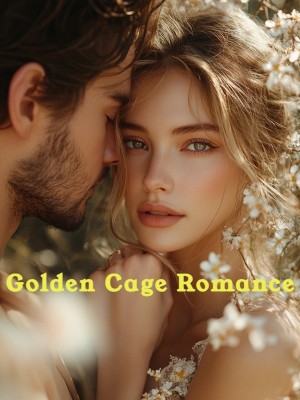 Golden Cage Romance‌,