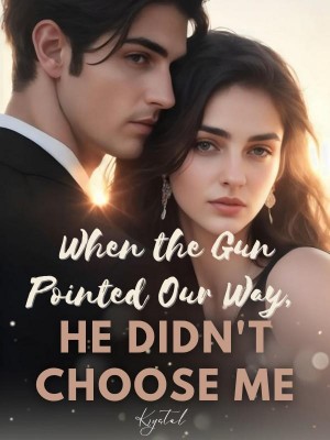 When the Gun Pointed Our Way, He Didn't Choose Me,Krystal