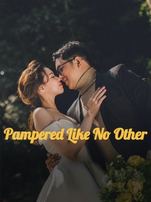 Pampered Like No Other,