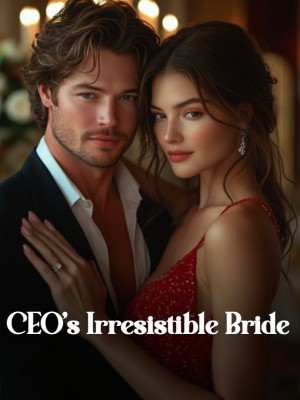 CEO's Irresistible Bride,