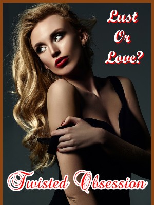 Twisted Obsession,Ali Ali