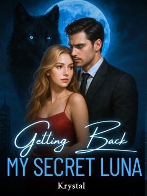 Getting Back My Secret Luna,Krystal