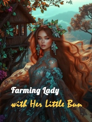 Farming Lady with Her Little Bun,