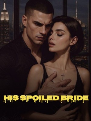His Spoiled Bride