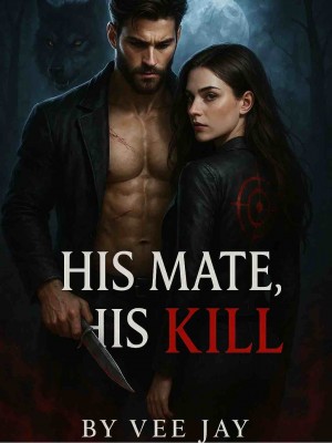 His Mate, His Kill,Veejay