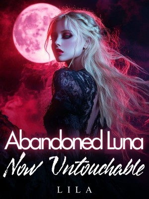 Abandoned Luna: Now Untouchable 