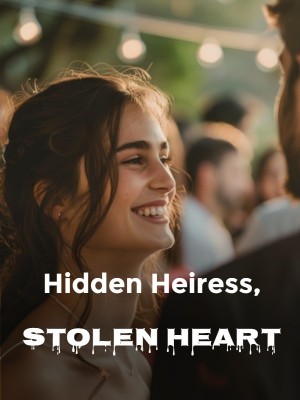 Hidden Heiress, Stolen Heart,