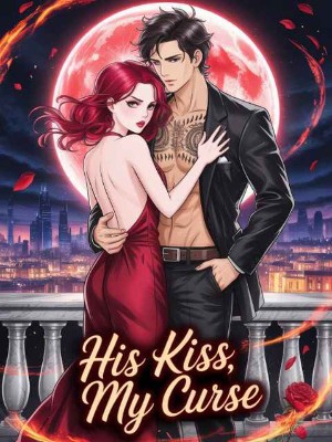 His Kiss, My Curse
