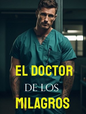 El Doctor de los Milagros