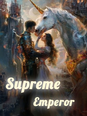 Supreme Emperor,