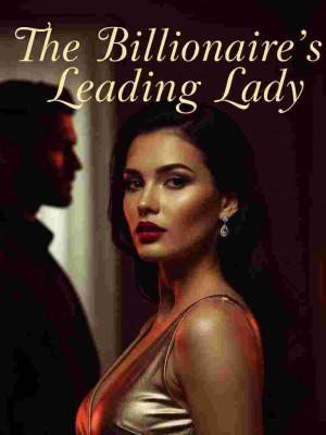 The Billionaire's Leading Lady,Authouress Happiness