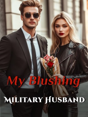 My Blushing Military Husband,