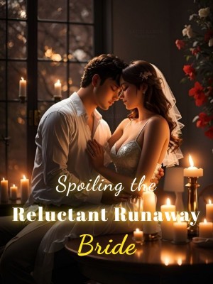 Spoiling the Reluctant Runaway Bride,