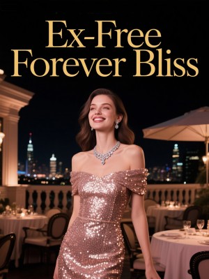 Ex-Free Forever Bliss,