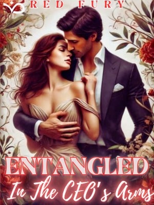 Entangled In The CEO'S Arms,Redfury