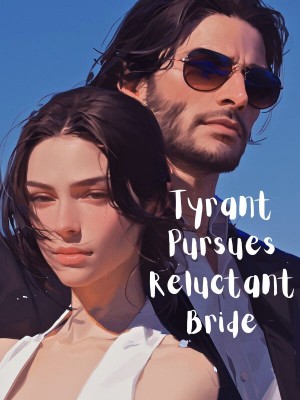 Tyrant Pursues Reluctant Bride,