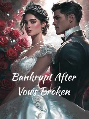 Bankrupt After Vows Broken cover