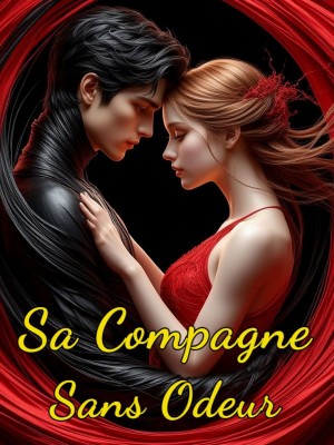 Sa Compagne Sans Odeur