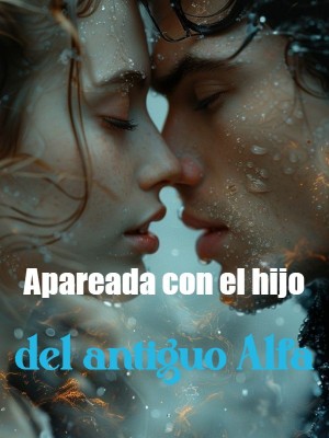 Apareada con el hijo del antiguo Alfa