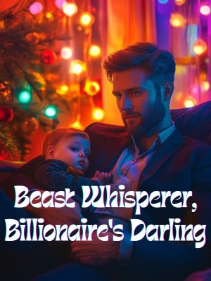 Beast Whisperer, Billionaire's Darling