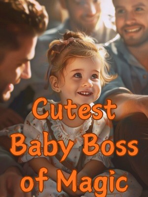 Cutest Baby Boss of Magic,