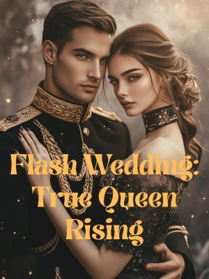 Flash Wedding: True Queen Rising,