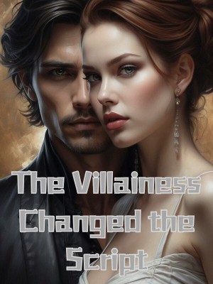 The Villainess Changed the Script,