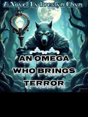 An Omega Who Brings Terror,Presley Chyn