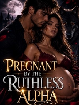 Rejected Luna: Pregnant By The Ruthless Alpha Ceo After One Night,PENN
