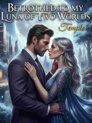 Betrothed To My Luna Of Two Worlds