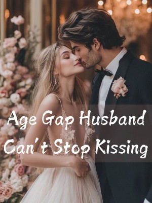 Age Gap Husband Can't Stop Kissing,