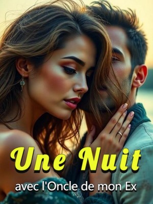 Une Nuit avec l'Oncle de mon Ex