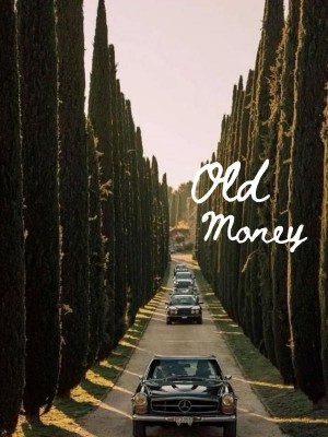 Old Money,Styne