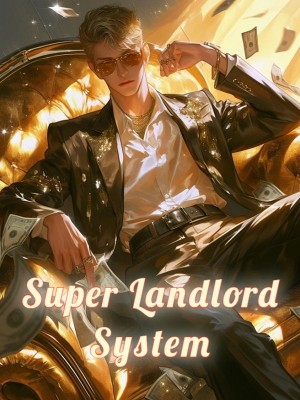 Super Landlord System,