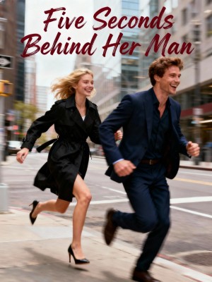Five Seconds Behind Her Man