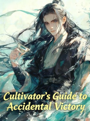Cultivator's Guide to Accidental Victory,