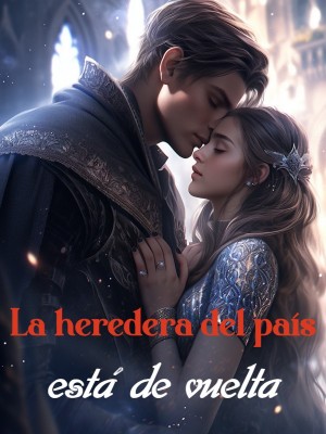 La heredera del país está de vuelta