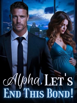 Alpha, Let's End This Bond!,AE Rosemary