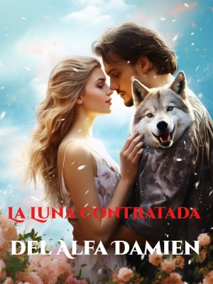 La Luna contratada del Alfa Damien