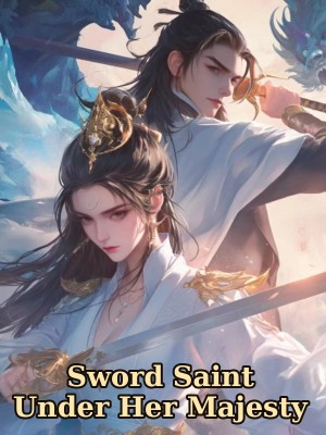 Sword Saint Under Her Majesty,