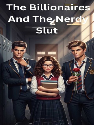 The Billionaire And The Nerdy Slut,GRI