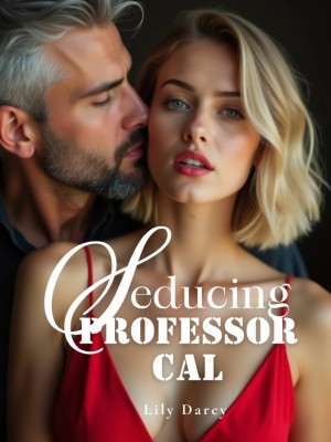 Seducing Professor Cal,Lily Darcy