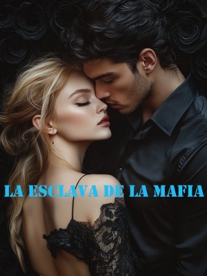 La esclava de la mafia