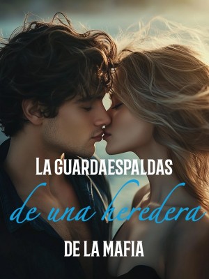 La guardaespaldas de una heredera de la mafia
