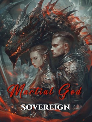 Martial God Sovereign,
