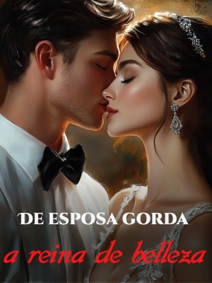 De esposa gorda a reina de belleza